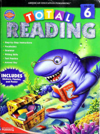 American Education Publishing [Publishing, American Education] — Total Reading, Grade 6
