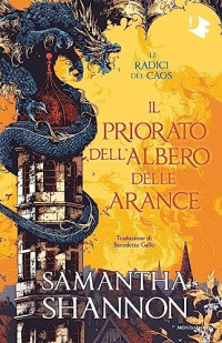 Samantha Shannon — Il priorato dell'albero delle arance