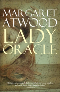 Margaret Atwood [Atwood, Margaret] — Lady Oracolo