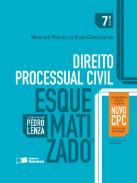 MARCUS VINICIUS RIOS GONÇALVES — DIREITO PROCESSUAL CIVIL ESQUEMATIZADO
