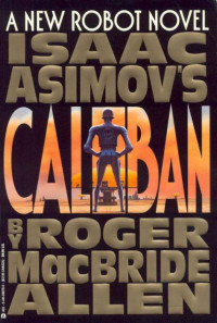 Isaac Asimov — Caliban