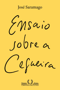 José Saramago — Ensaio sobre a cegueira