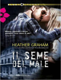 Heather Graham — Il seme del male