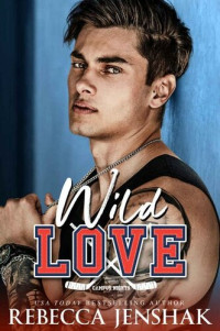 Rebecca Jenshak — Wild Love (Campus Nights #4)