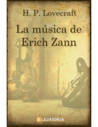 H. P. Lovecraft — La música de Erich Zann