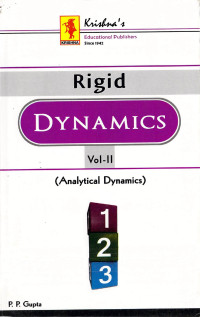 P.R Gupta, Sanjay Gupta — Rigid Dynamics Vol-II (Analytical Dynamics)