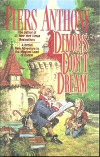 Piers Anthony — Xanth 16 - Demons Don't Dream