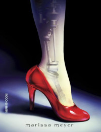 Marissa Meyer — Cinder (Crônicas Lunares #1)
