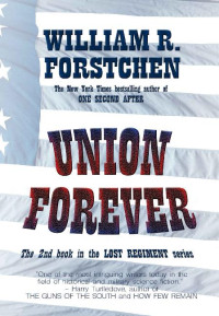 William R Forstchen — 02 Union Forever
