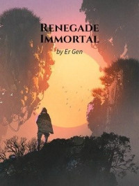 Er Gen — Renegade Immortal (WN)