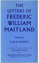 Cecil Herbert Stuart Fifoot — Frederic William Maitland; a life