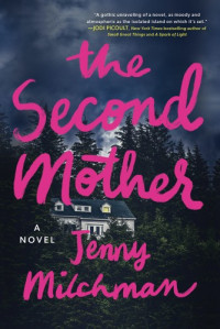Jenny Milchman — The Second Mother