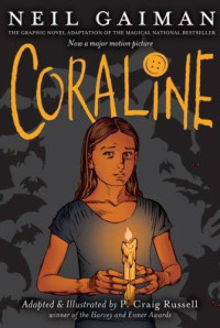  — Coraline