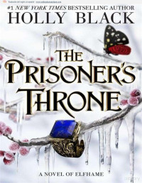 Holly Black — the prisoner's throne