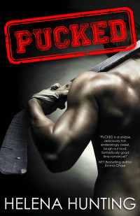 Helena Hunting  — Pucked