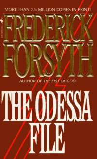 Frederick Forsyth — Novel.02.The Odessa File.1972