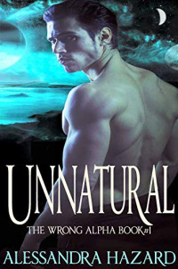 Alessandra Hazard — Unnatural