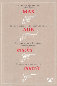 Max Aub — Mucha muerte