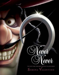 Serena Valentino — Never Never (Villains #9)