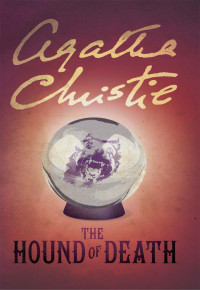 Agatha Christie — The Hound of Death