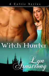 Lyn Armstrong — Witch Hunter