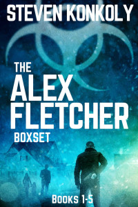 Konkoly, Steven [Konkoly, Steven] — THE ALEX FLETCHER BOXSET (Books 1-5): A Modern Thriller Series