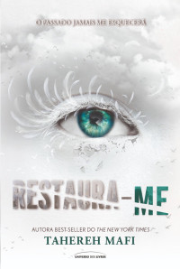 Tahereh Mafi — Restaura-me