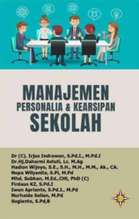 Prof. Dr. H. Mukhtar Latif, M.Pd. (editor) — Manajemen Personalia & Kearsipan Sekolah