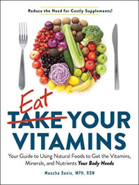 Mascha Davis — Eat Your Vitamins