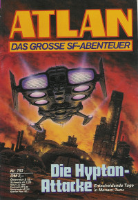 Peter Terrid — ATLAN 109-Die Hypton-Attacke (Im Auftrag der Kosmokraten)