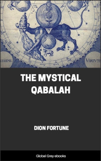 Dion Fortune — The Mystical Qabalah