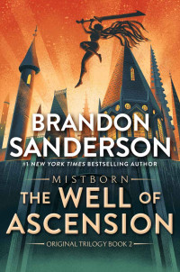 Brandon Sanderson — The Well of Ascension