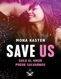 Mona Kasten — Save us