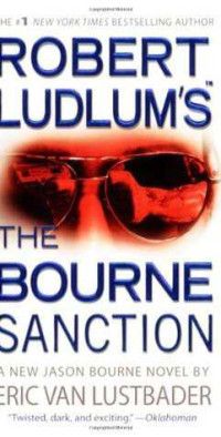 Eric van Lustbader — The Bourne Sanction
