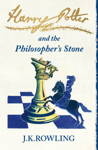 J.K. Rowling — Harry Potter and the Philosopher's Stone