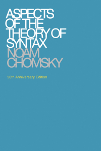Noam Chomsky — Aspects of the Theory of Syntax