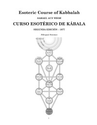 Samael Aun Weor — Esoteric Course Kabbalah
