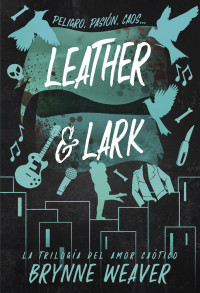 Brynne Weaver — Leather & Lark