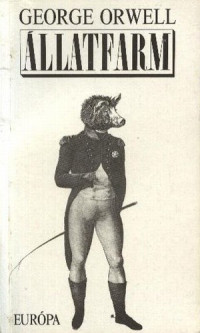George Orwell — Állatfarm