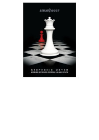 Stephenie Meyer — Amanhecer
