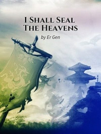 Er Gen — I Shall Seal the Heavens