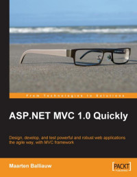 Maarten Balliauw — ASP.NET MVC 1.0 Quickly