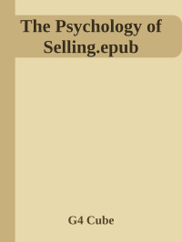 G4 Cube — The Psychology of Selling.epub