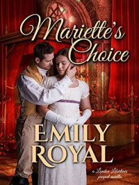 Emily Royal — Mariette's Choice