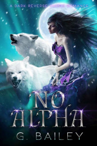 G. Bailey [Bailey, G.] — No Alpha