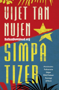 Viet Thanh Nguyen — Simpatizer