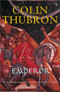 Colin Thubron  — Emperor