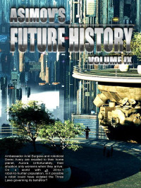 Isaac Asimov — Asimov's Future History 09
