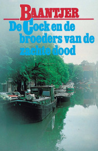 A.C. Baantjer — 15 De Cock en De Broeders Van De Zachte Dood