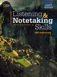 Dunkel, Patricia A.  & Lim, Phyllis L. — Listening and notetaking skills 1